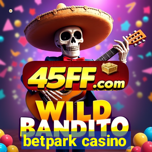betpark casino